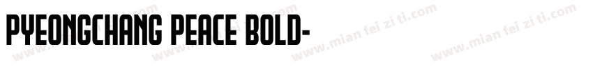 pyeongchang peace bold字体转换